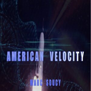 American Velocity Di Marc Soucy