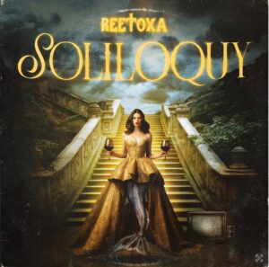 SOLILOQUY DI REETOXA